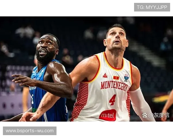 欧洲杯篮球赛场：激情碰撞与篮板争夺的精彩瞬间